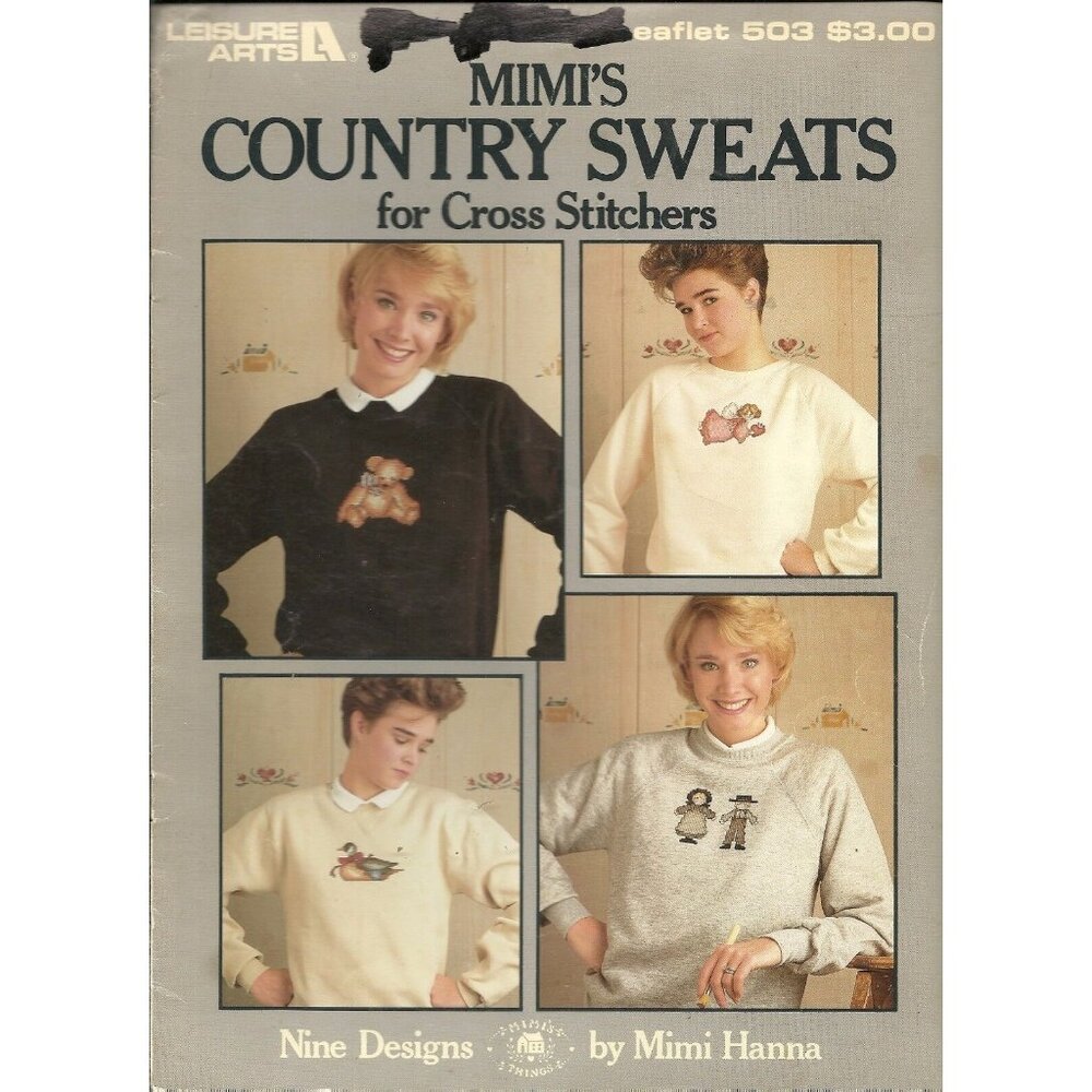 Leisure Arts Mimis Country Sweats for Cross Stitchers Cross Stitch Patterns 1987